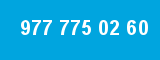 977 775 02 60